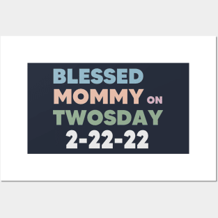 Blessed Mommy on Twosday Posters and Art